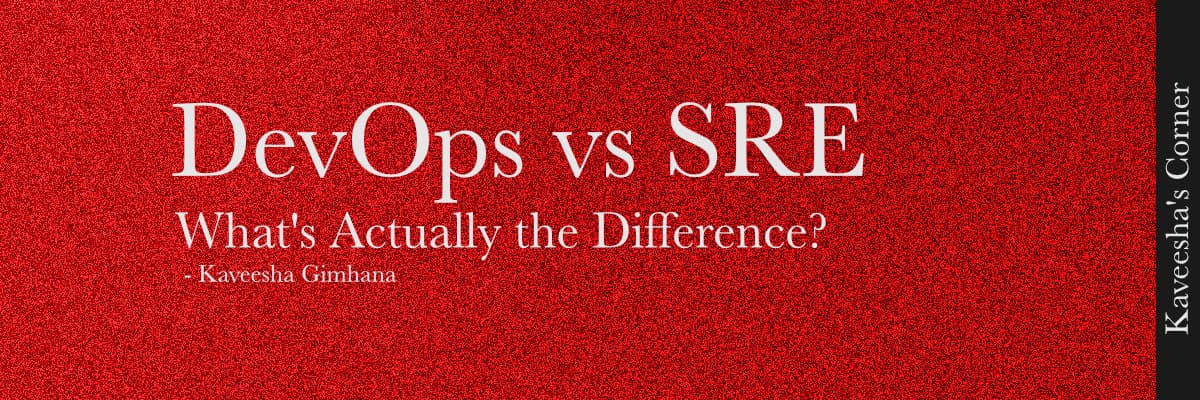 DevOps vs SRE