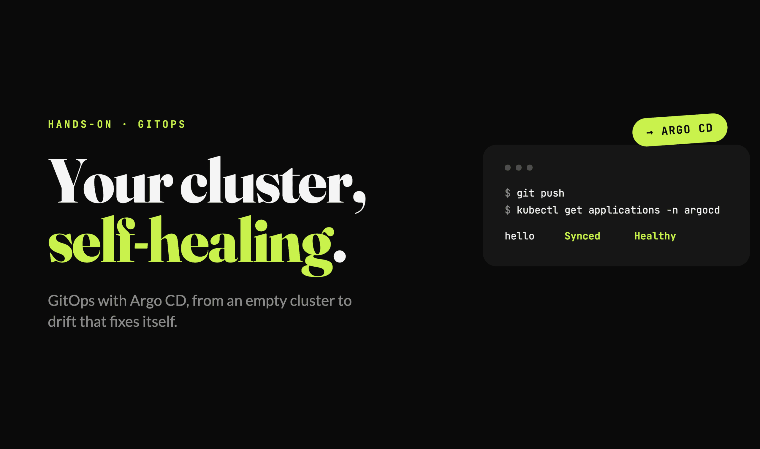 Build a Self-Healing Kubernetes Cluster with GitOps and Argo CD
